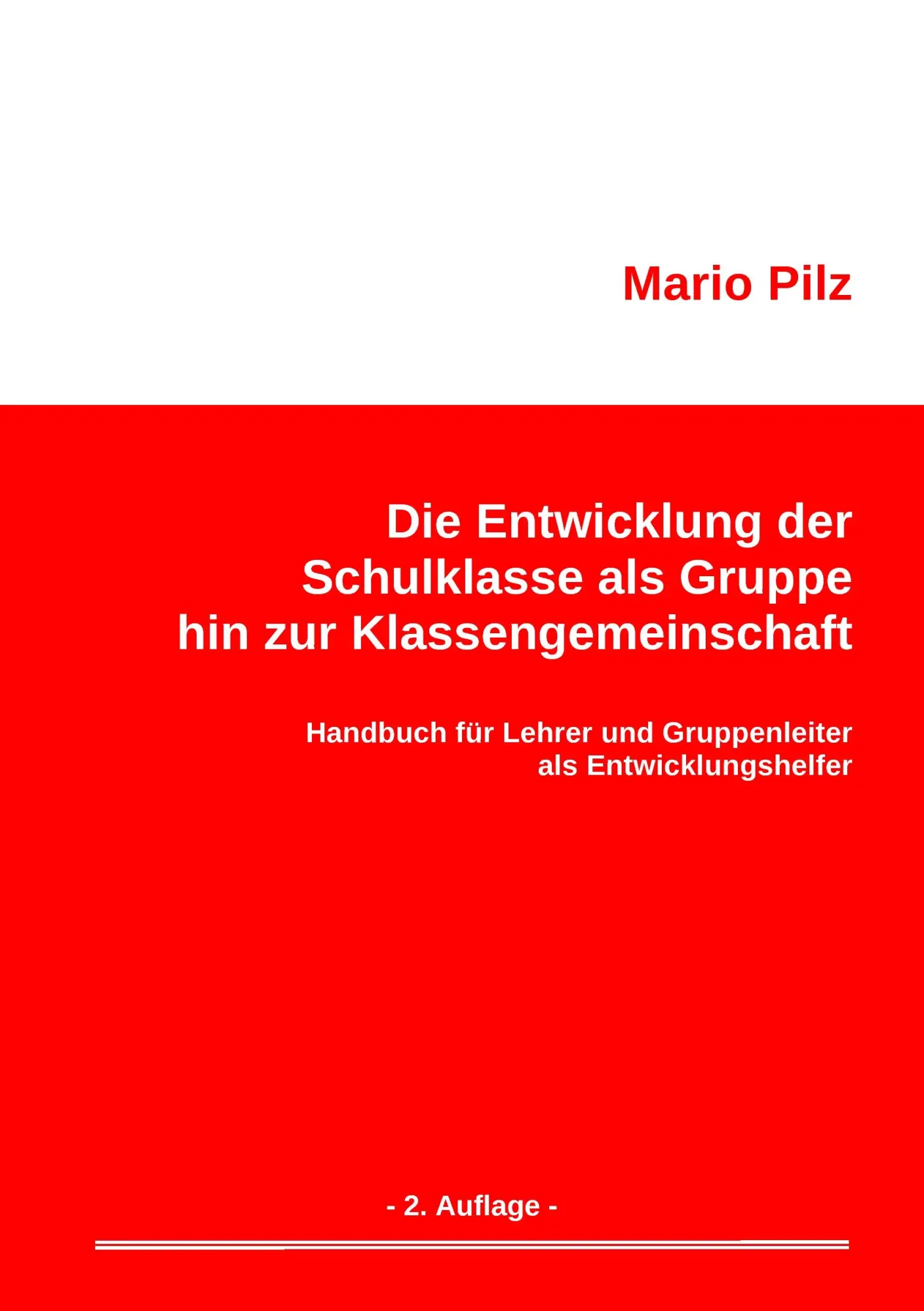 Cover: 9783839189139 | Die Entwicklung der Schulklasse als Gruppe hin zur Klassengemeinschaft