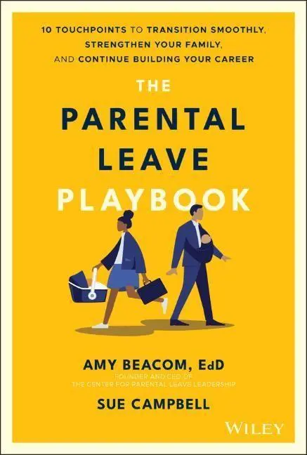 Cover: 9781119789239 | The Parental Leave Playbook | Amy Beacom (u. a.) | Buch | 288 S.