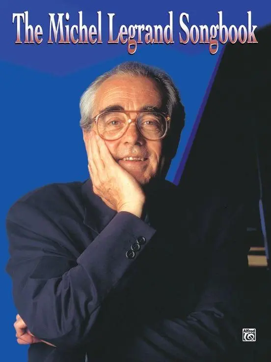 Cover: 9781576239339 | The Michel Legrand Songbook | Piano/Vocal/Chords | Michel Legrand