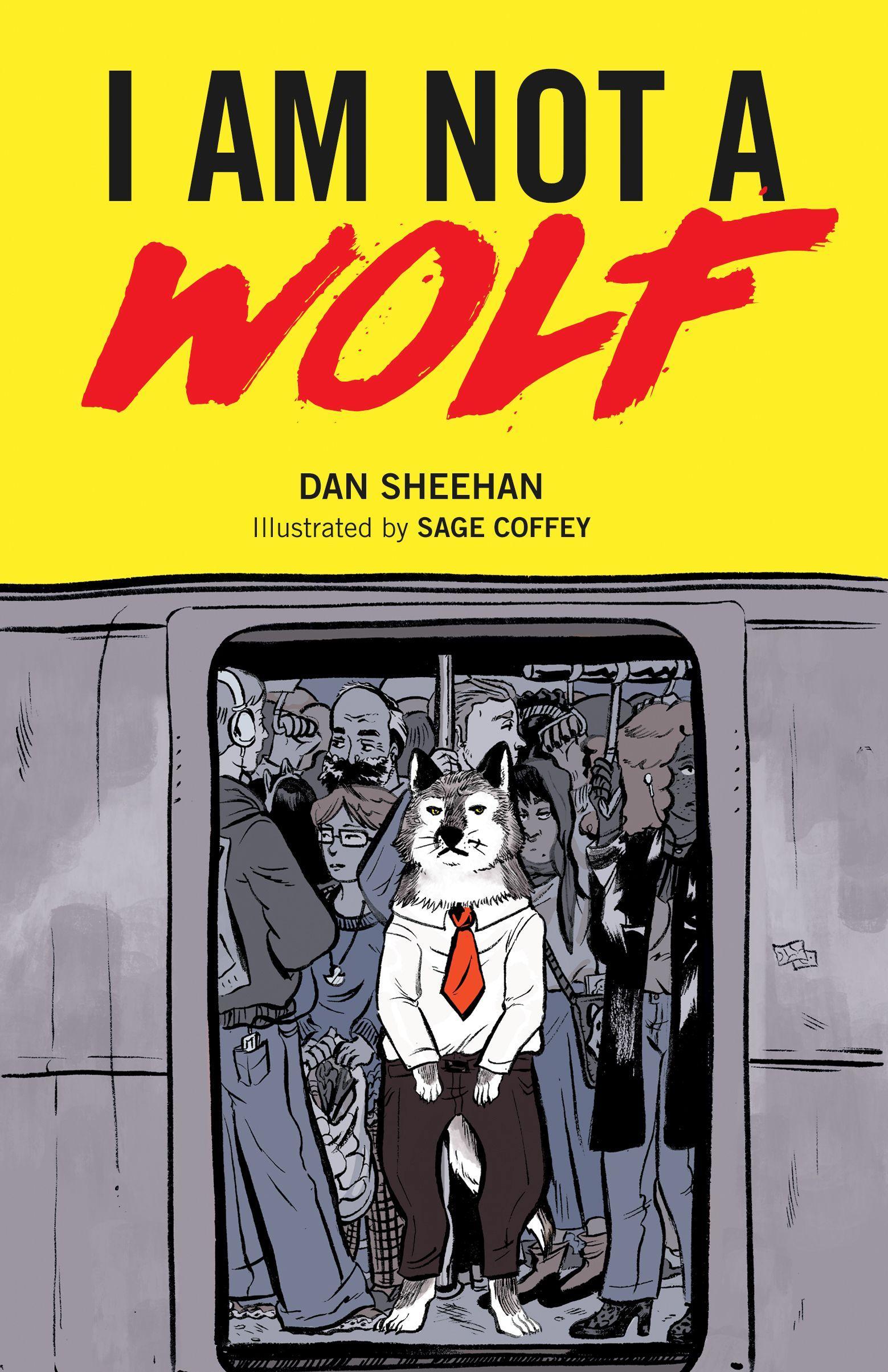 Cover: 9781783529339 | I Am Not a Wolf | Dan Sheehan | Taschenbuch | Kartoniert / Broschiert