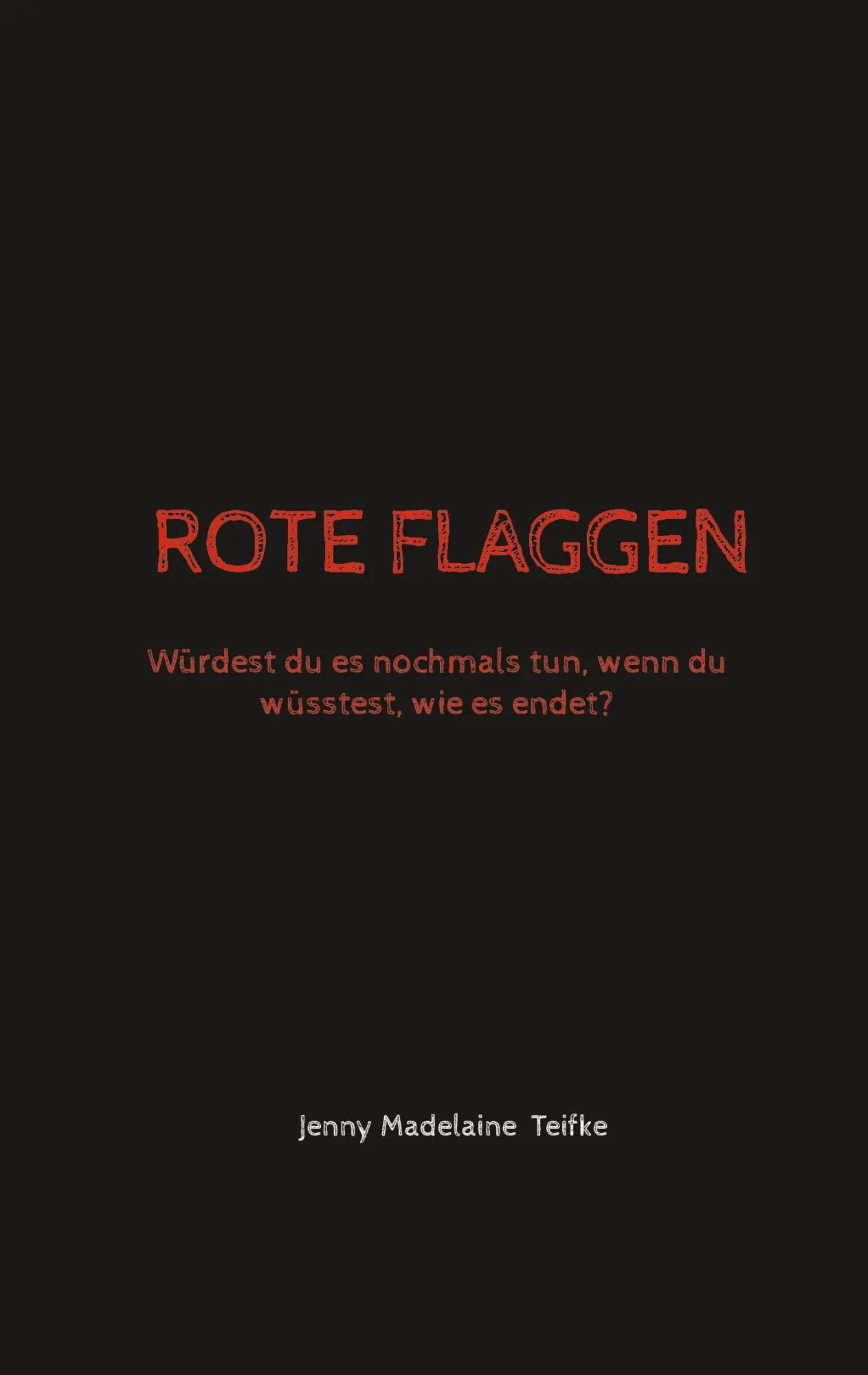 Cover: 9783696759339 | ROTE FLAGGEN | Jenny Teifke | Taschenbuch | 228 S. | Deutsch | 2026