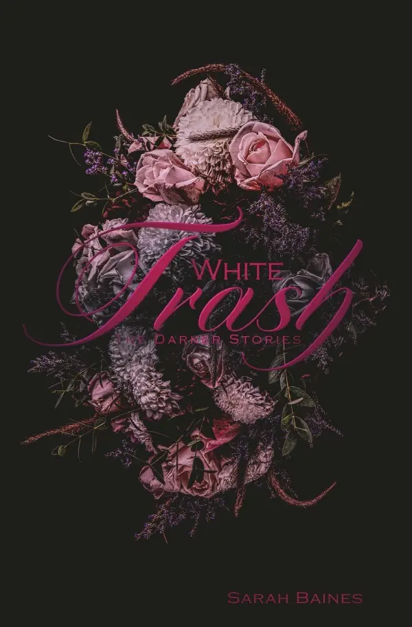 Cover: 9783750279339 | White Trash | Sarah Baines | Taschenbuch | 264 S. | Deutsch | 2020