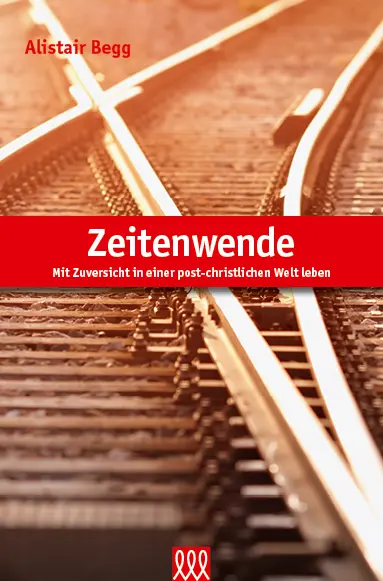 Cover: 9783944799339 | Zeitenwende | Mit Zuversicht in einer post-christlichen Welt leben