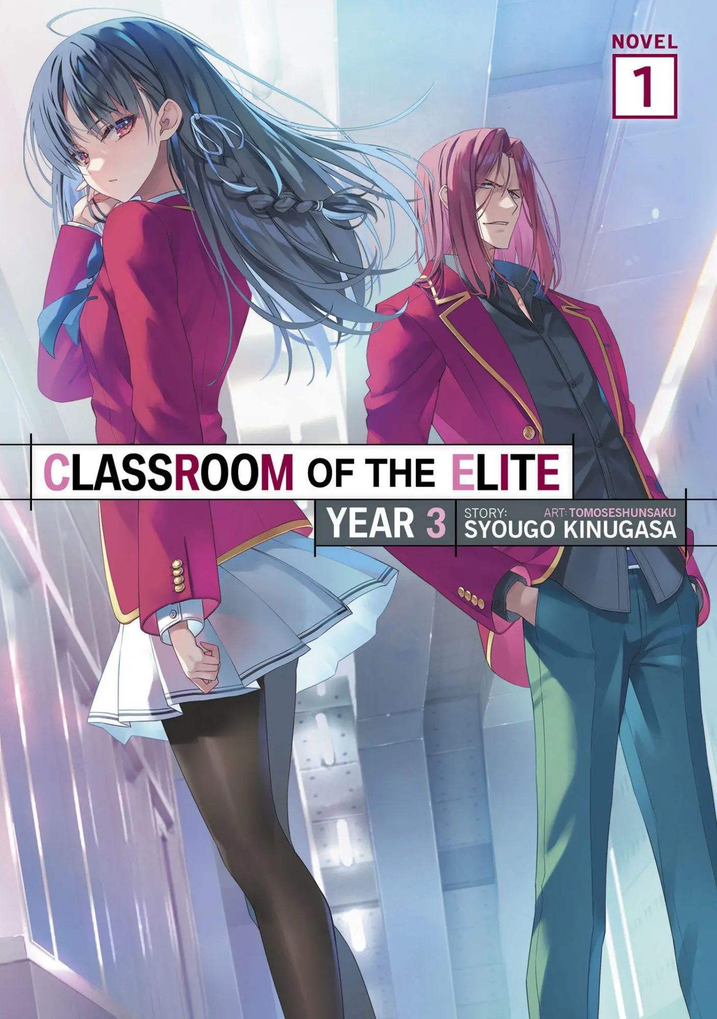 Cover: 9798895619339 | Classroom of the Elite: Year 3 (Light Novel) Vol. 1 | Syougo Kinugasa
