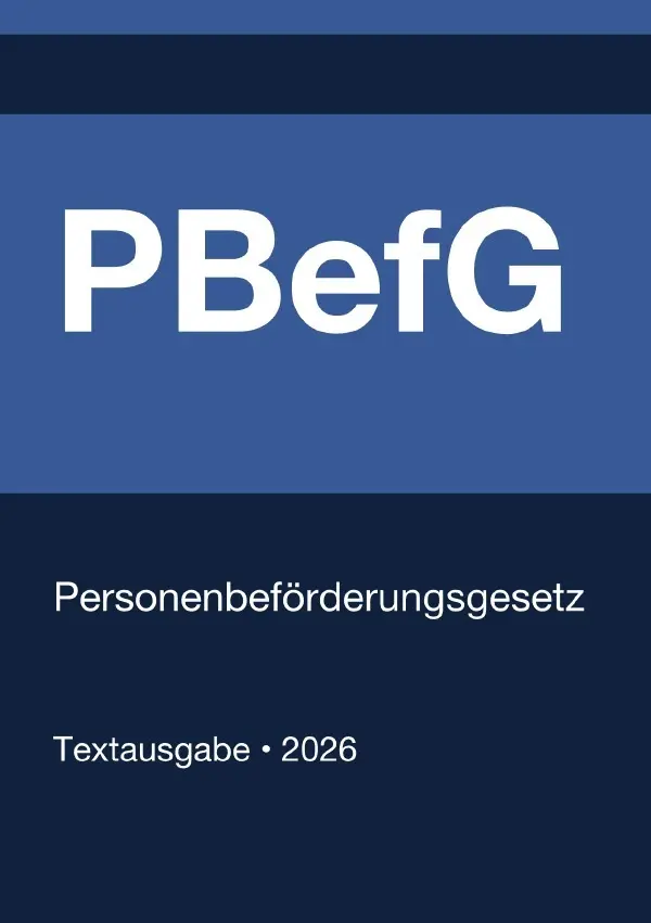 Cover: 9783565139439 | PBefG - Personenbeförderungsgesetz (Deutschland) 2026 | Deutschland