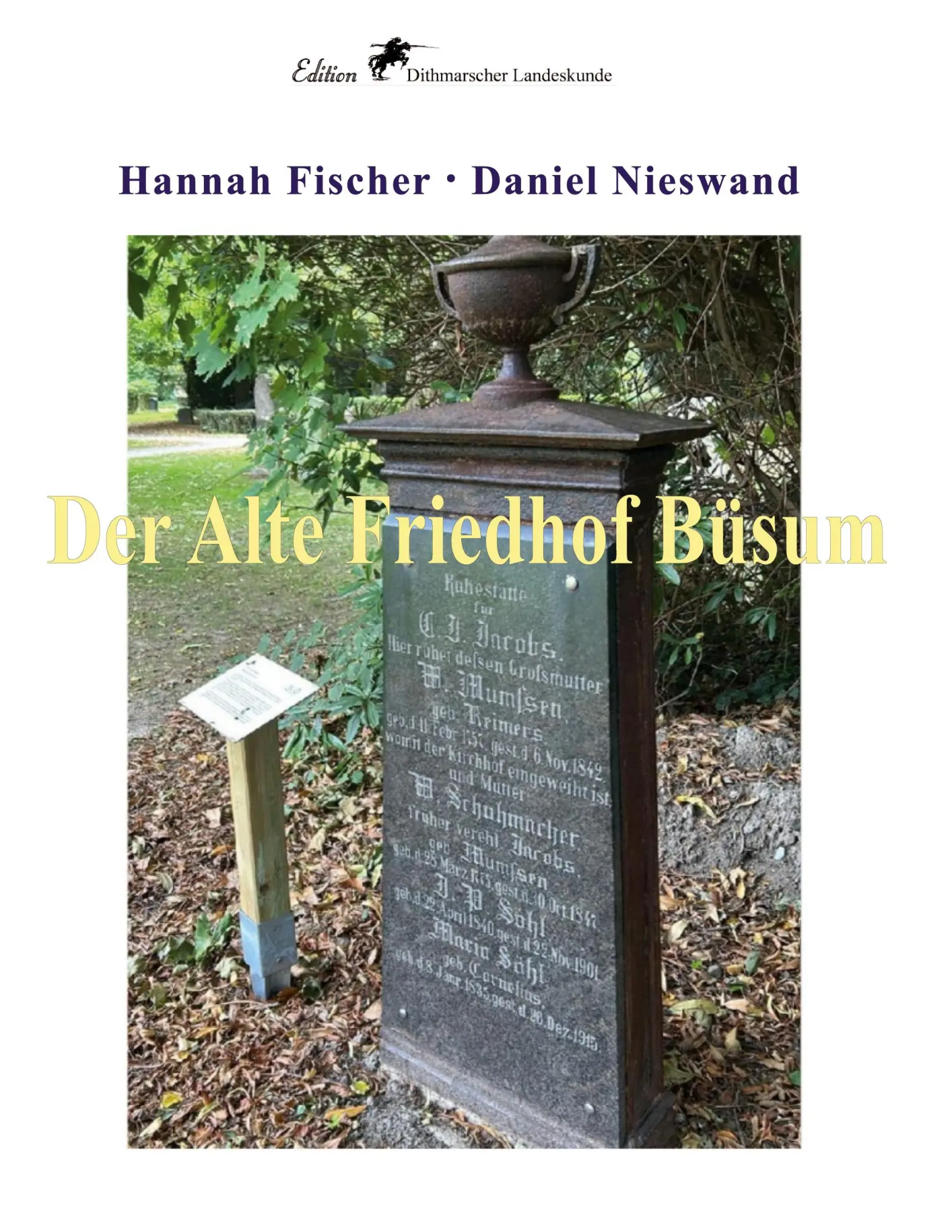 Cover: 9783695759439 | Der Alte Friedhof Büsum | Hannah Fischer (u. a.) | Taschenbuch | 2026