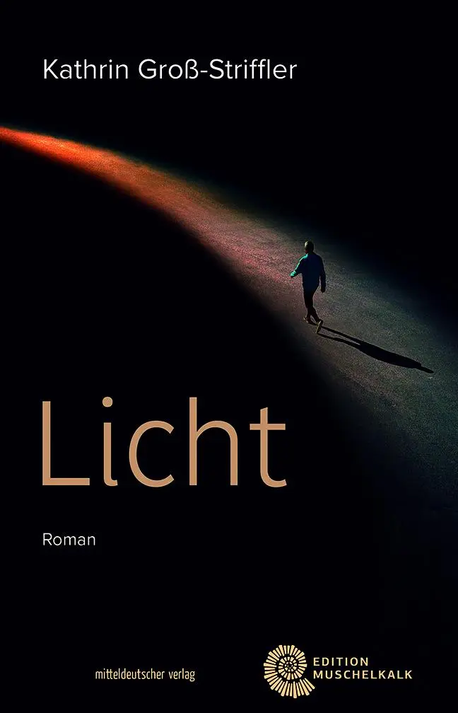 Cover: 9783963119439 | Licht | Roman | Kathrin Groß-Striffler | Taschenbuch | 112 S. | 2025