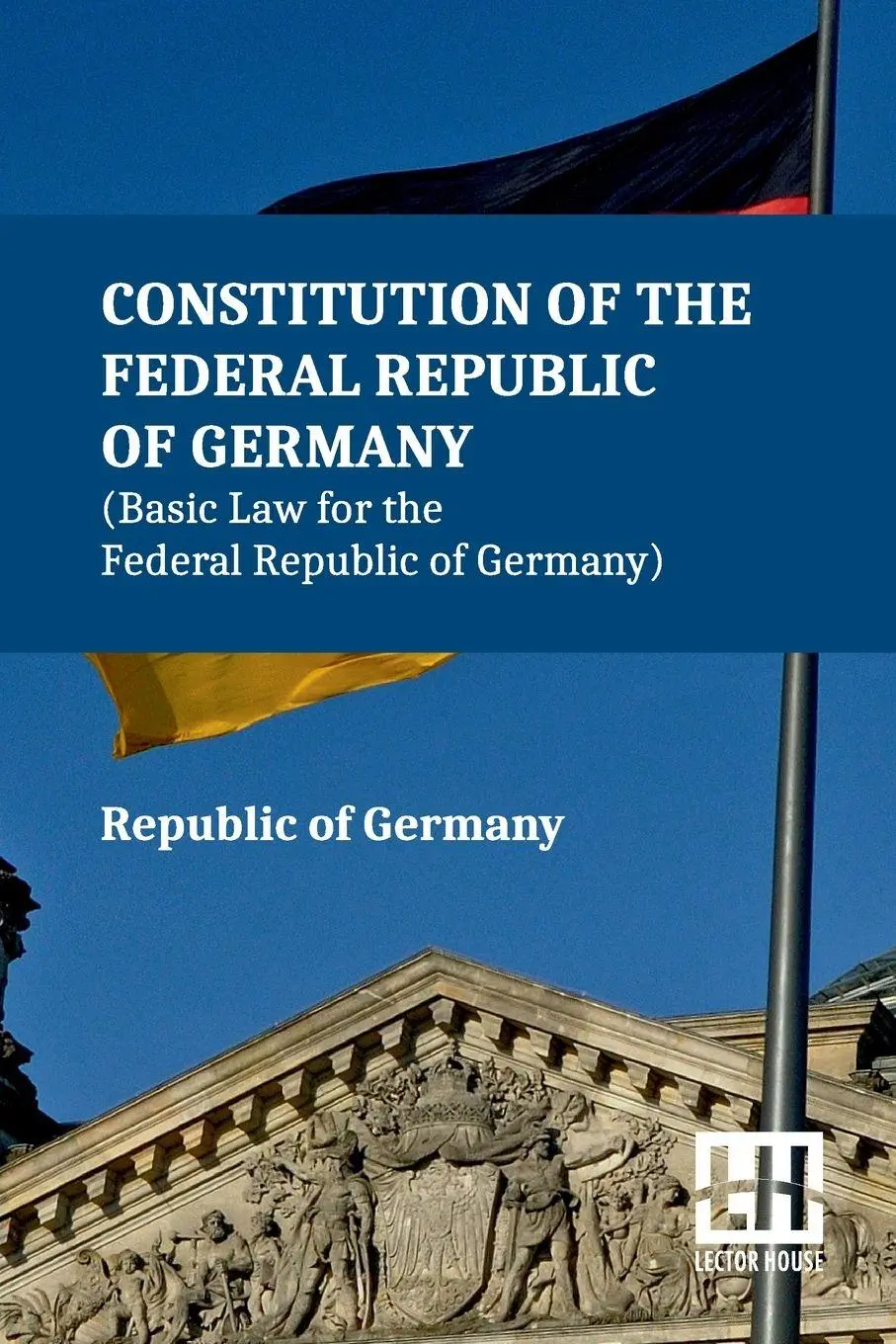 Cover: 9789358009439 | Constitution Of The Federal Republic Of Germany (Basic Law For The...