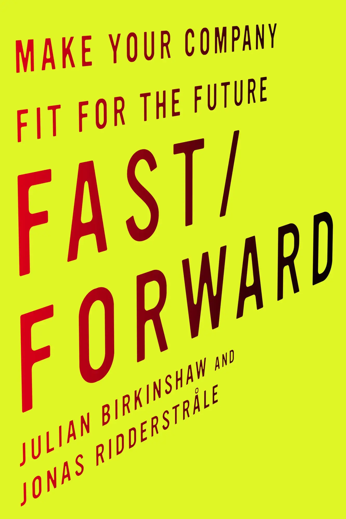 Cover: 9780804799539 | Fast/Forward | Make Your Company Fit for the Future | Buch | Gebunden