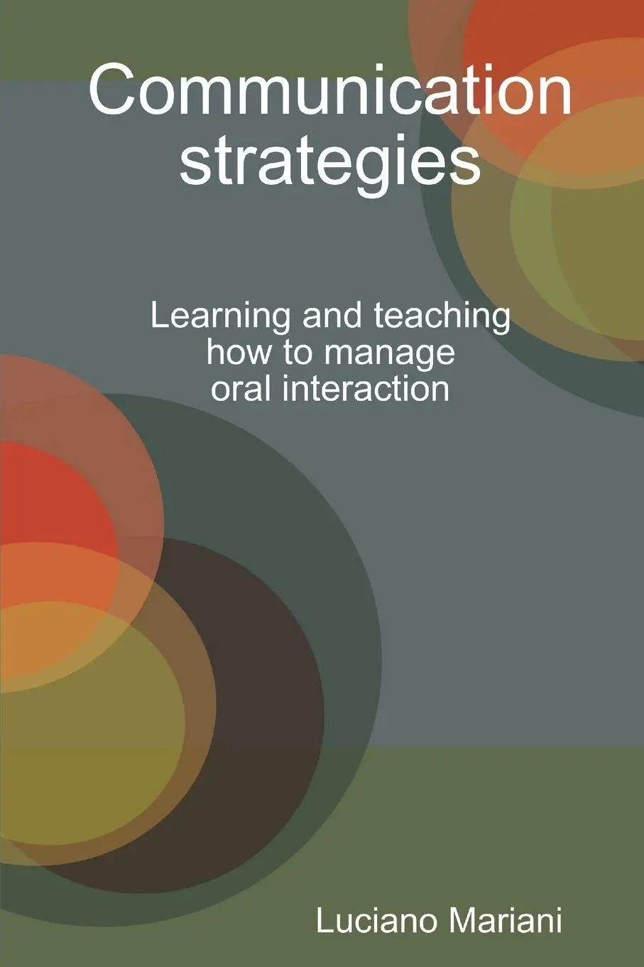 Cover: 9781445779539 | Communication strategies | Luciano Mariani | Taschenbuch | Englisch