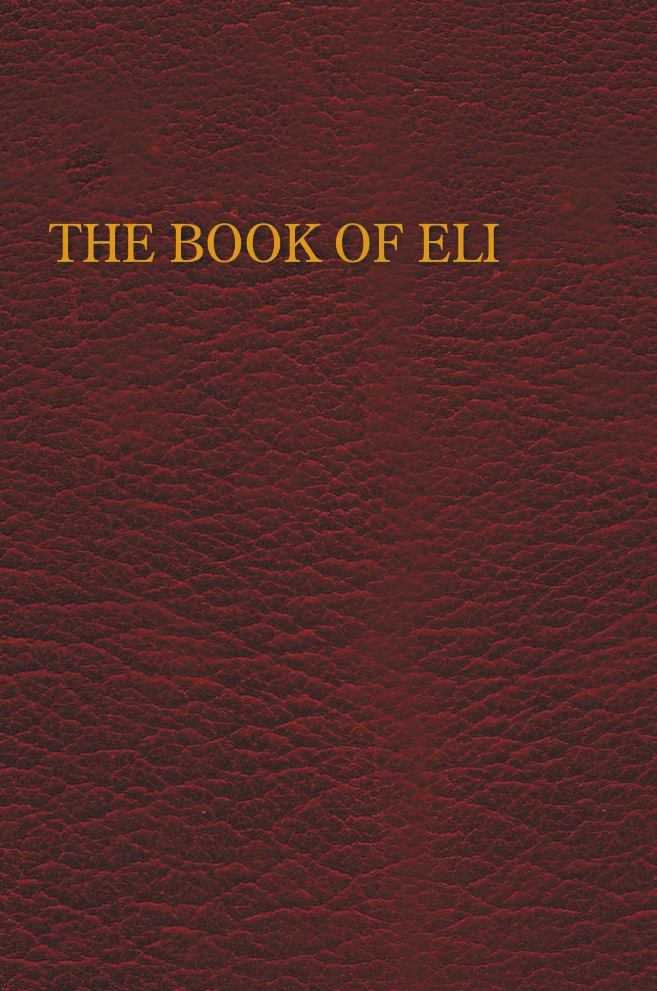 Cover: 9781465339539 | The Book of Eli | Mark Germine | Taschenbuch | Englisch | 2011