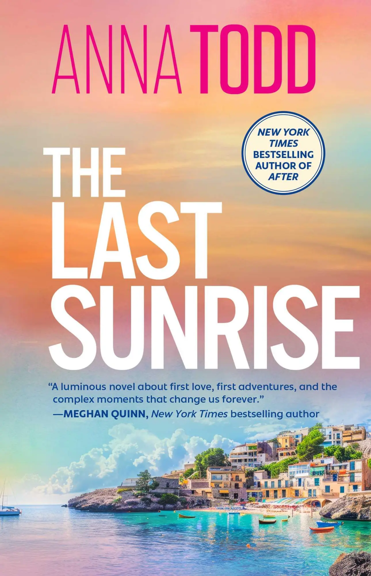 Cover: 9781668079539 | The Last Sunrise | Anna Todd | Taschenbuch | Englisch | 2025