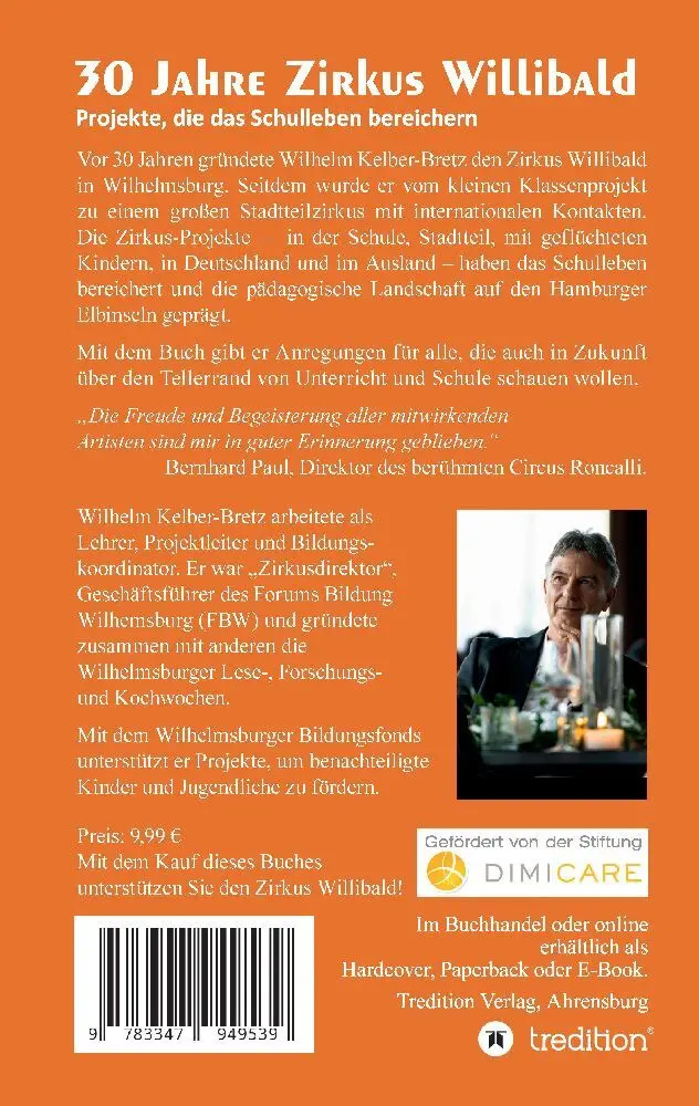 Bild: 9783347949539 | 30 Jahre Zirkus Willibald | Wilhelm Kelber-Bretz | Taschenbuch | 80 S.