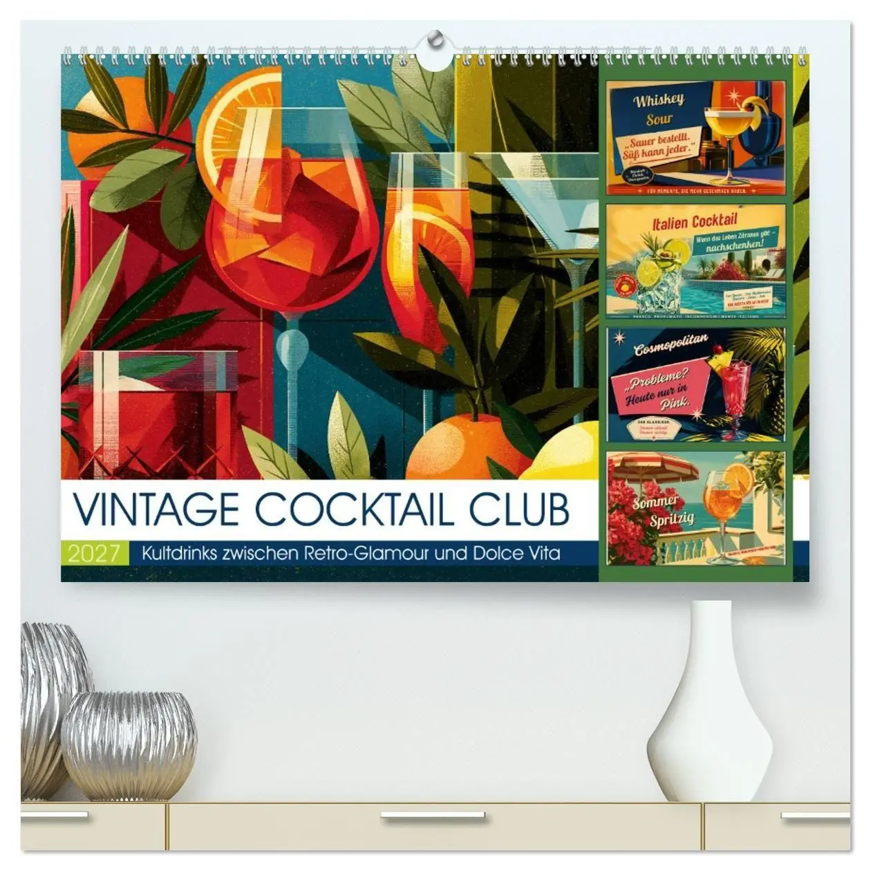 Cover: 9783594389539 | Vintage Cocktail Club (hochwertiger Premium Wandkalender 2027 DIN...