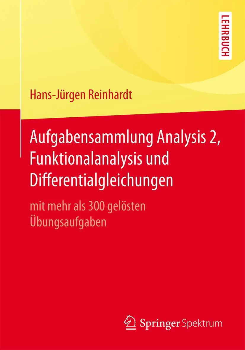 Cover: 9783662529539 | Aufgabensammlung Analysis 2, Funktionalanalysis und...