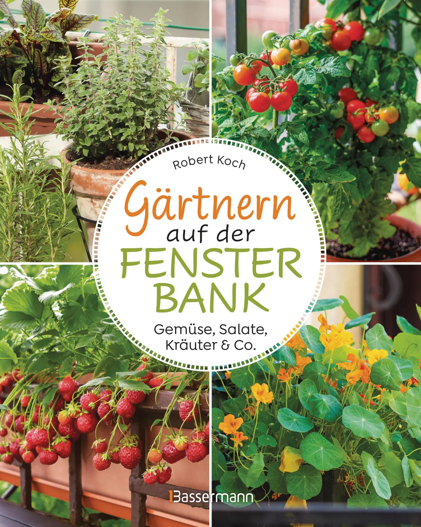 Cover: 9783809449539 | Gärtnern auf der Fensterbank. Gemüse, Salate, Kräuter &amp; Co. | Koch