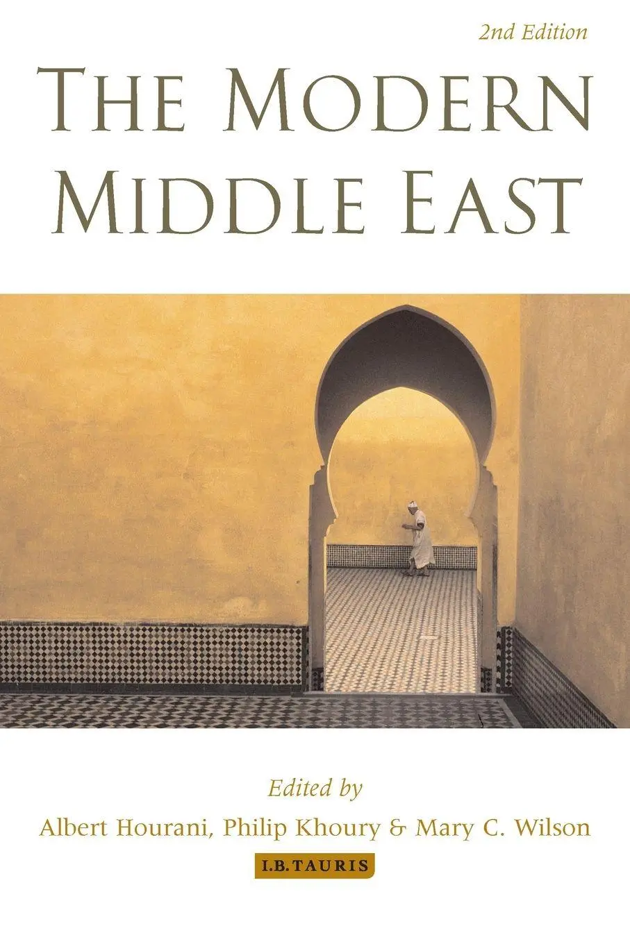 Cover: 9781860649639 | The Modern Middle East | Albert Hourani (u. a.) | Taschenbuch | 2003