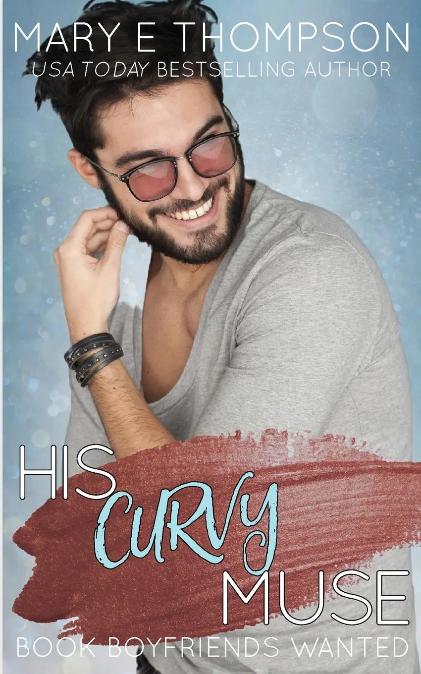 Cover: 9781953879639 | His Curvy Muse | A Small Town Curvy Girl Romance | Mary E Thompson