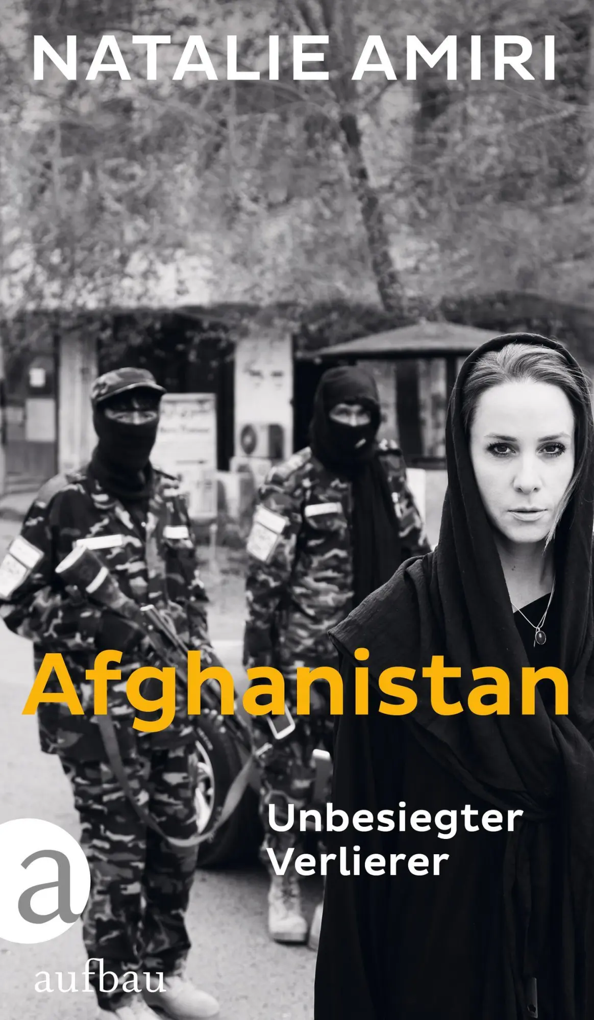 Cover: 9783351039639 | Afghanistan | Unbesiegter Verlierer | Natalie Amiri | Buch | 255 S.