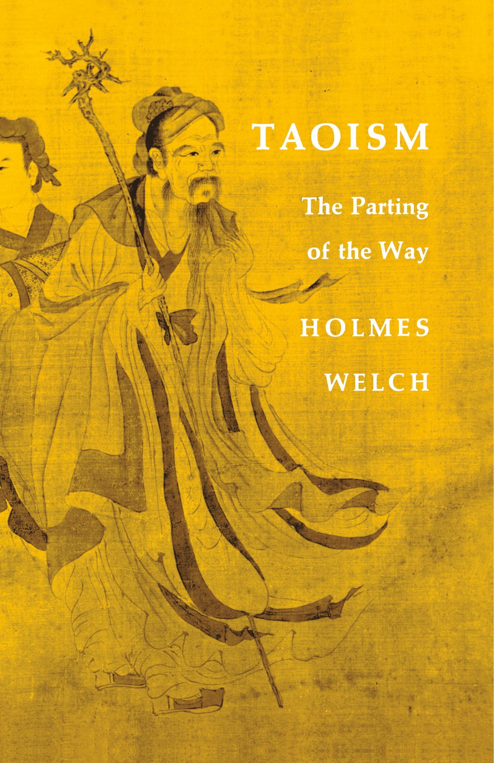 Taoism | The Parting of the Way | Holmes H. Welch | Taschenbuch | Paperback | Englisch | Beacon Press | EAN 9780807059739 - Welch, Holmes H.