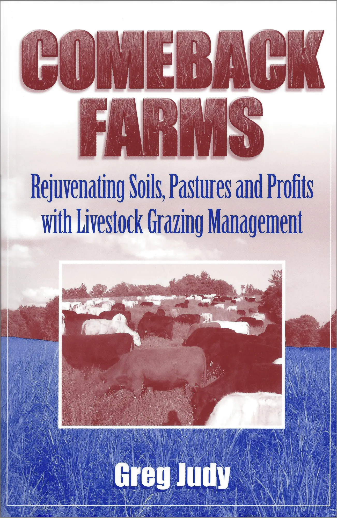 Cover: 9780972159739 | Comeback Farms | Greg Judy | Taschenbuch | Kartoniert / Broschiert