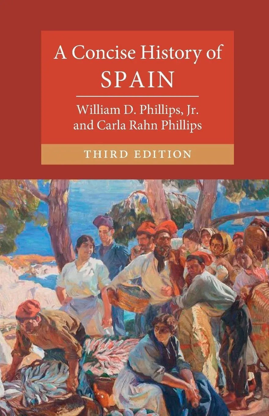 Cover: 9781009779739 | A Concise History of Spain | Jr. William D. Phillips (u. a.) | Buch