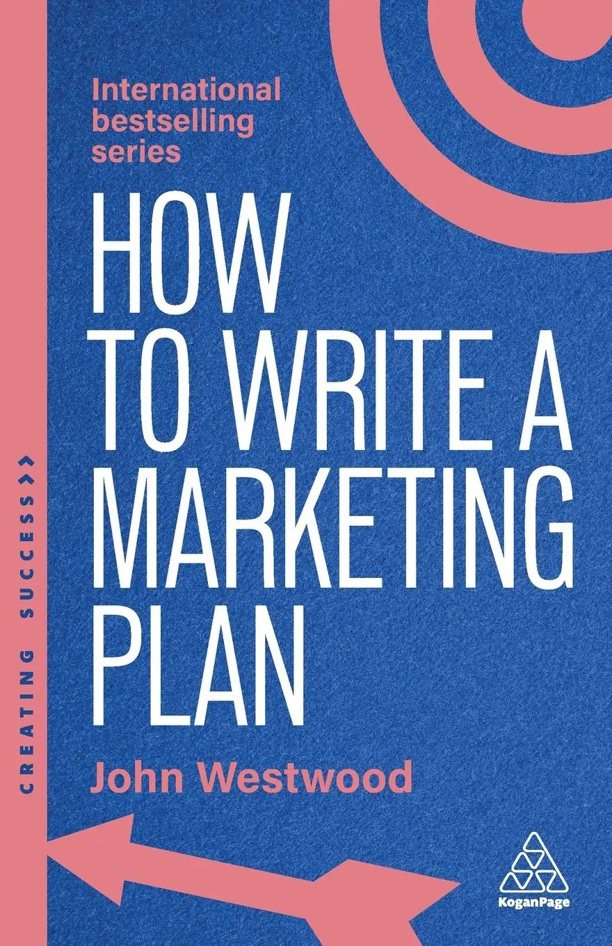 Cover: 9781398619739 | How to Write a Marketing Plan | John Westwood | Taschenbuch | Englisch