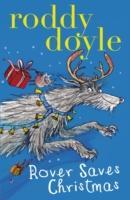 Rover Saves Christmas | Roddy Doyle | Taschenbuch | Englisch | 2013 | Scholastic | EAN 9781407139739 - Doyle, Roddy