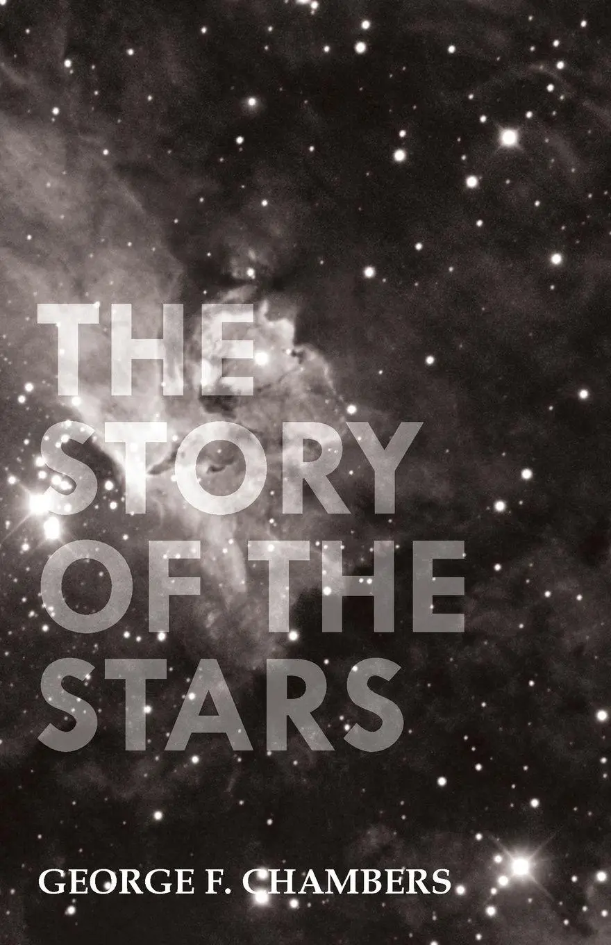 Cover: 9781443779739 | The Story of the Stars | George F. Chambers | Taschenbuch | Englisch