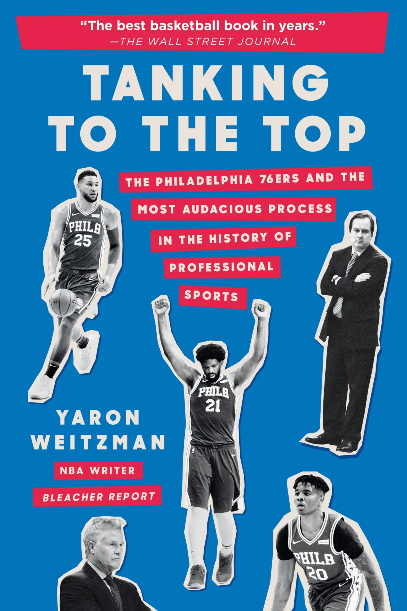 Cover: 9781538749739 | Tanking to the Top: The Philadelphia 76ers and the Most Audacious...