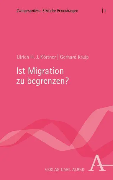 Cover: 9783495989739 | Ist Migration zu begrenzen? | Ulrich H. J. Körtner (u. a.) | Buch