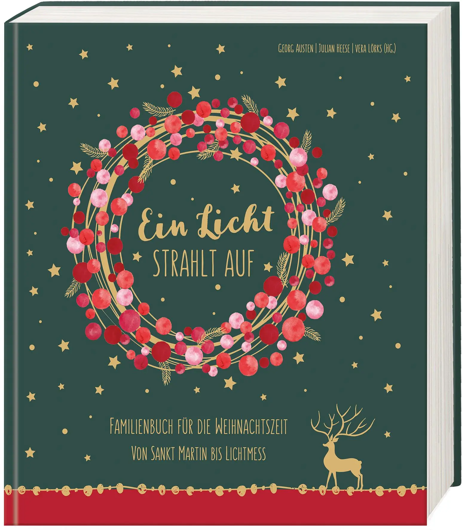 Cover: 9783766629739 | Ein Licht strahlt auf | Georg Austen (u. a.) | Buch | 224 S. | Deutsch