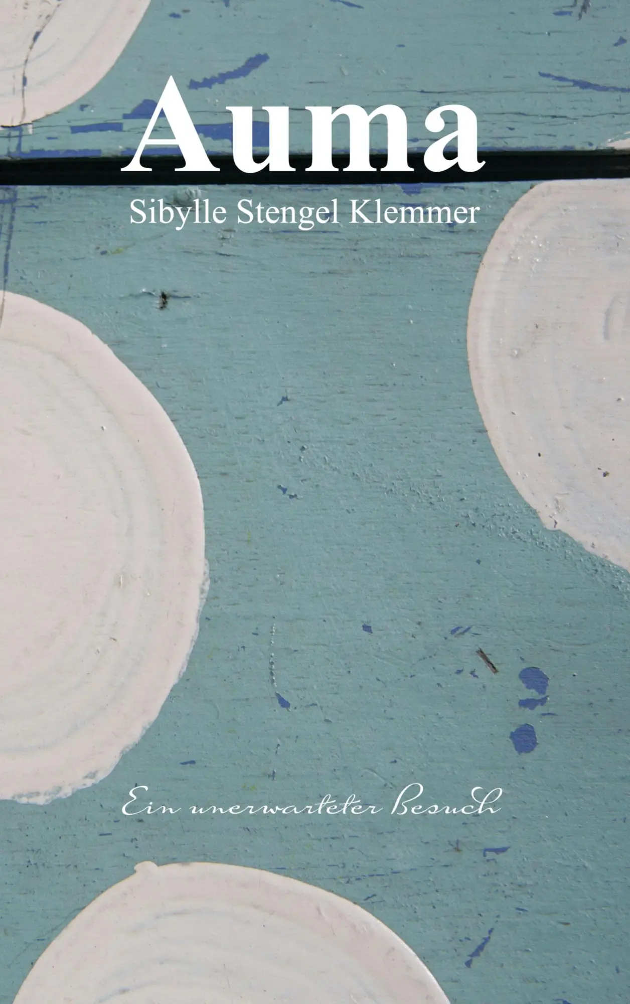 Cover: 9783769389739 | Auma | Ein unerwarteter Besuch | Sibylle Stengel Klemmer | Taschenbuch