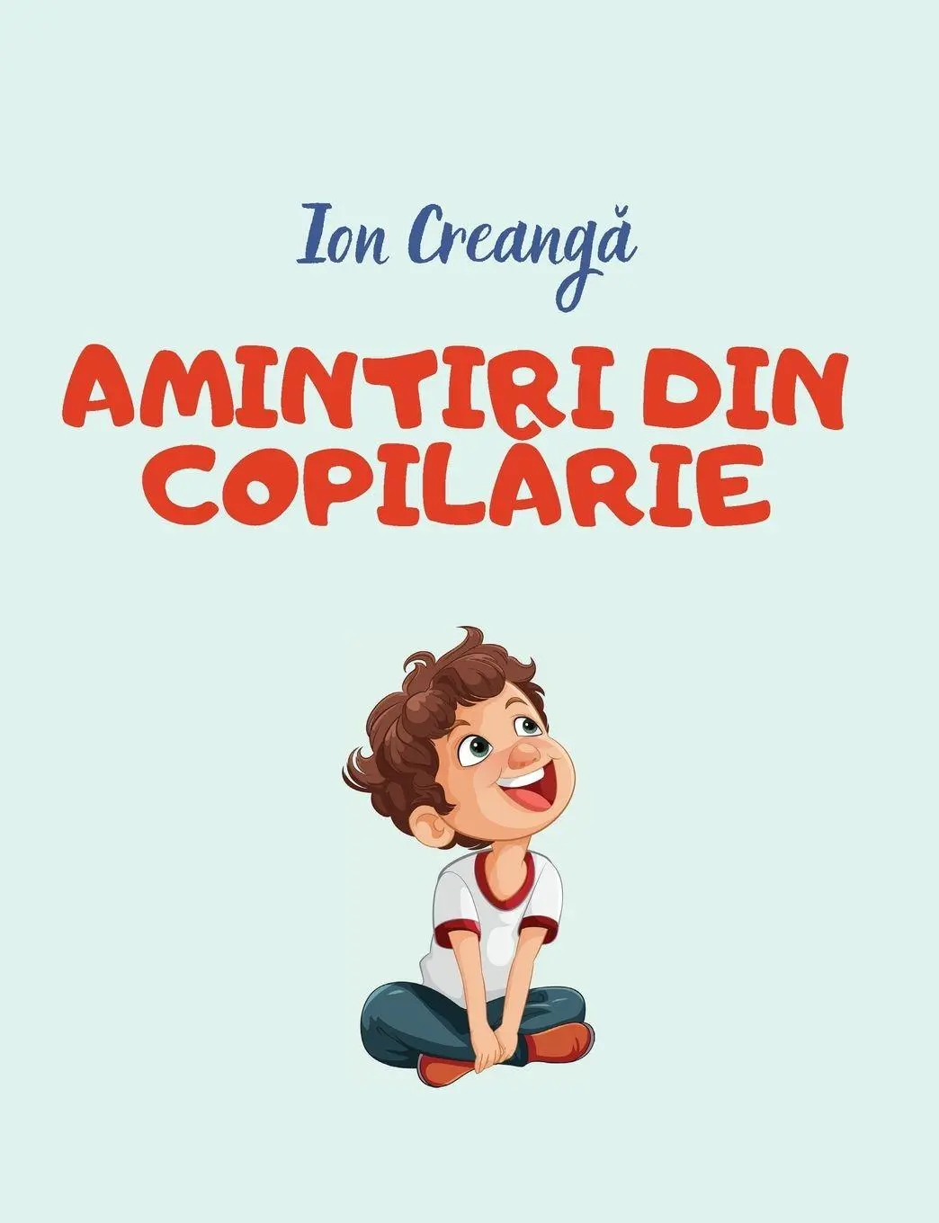 Cover: 9798295639739 | Amintiri din copilarie | Ion Creang¿ | Taschenbuch | Rumänisch | 2026
