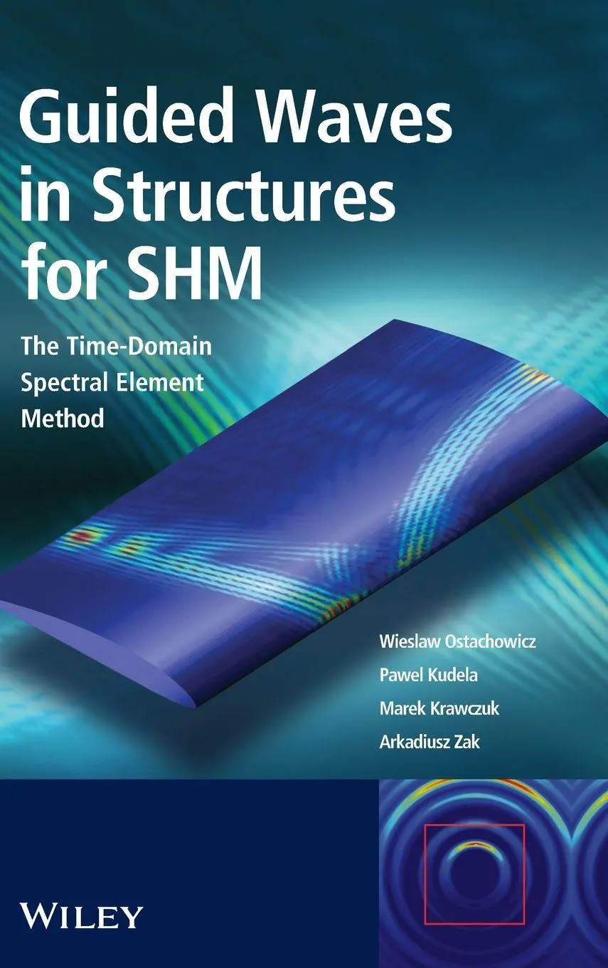 Cover: 9780470979839 | Guided Waves in Structures for Shm | Wieslaw Ostachowicz (u. a.)