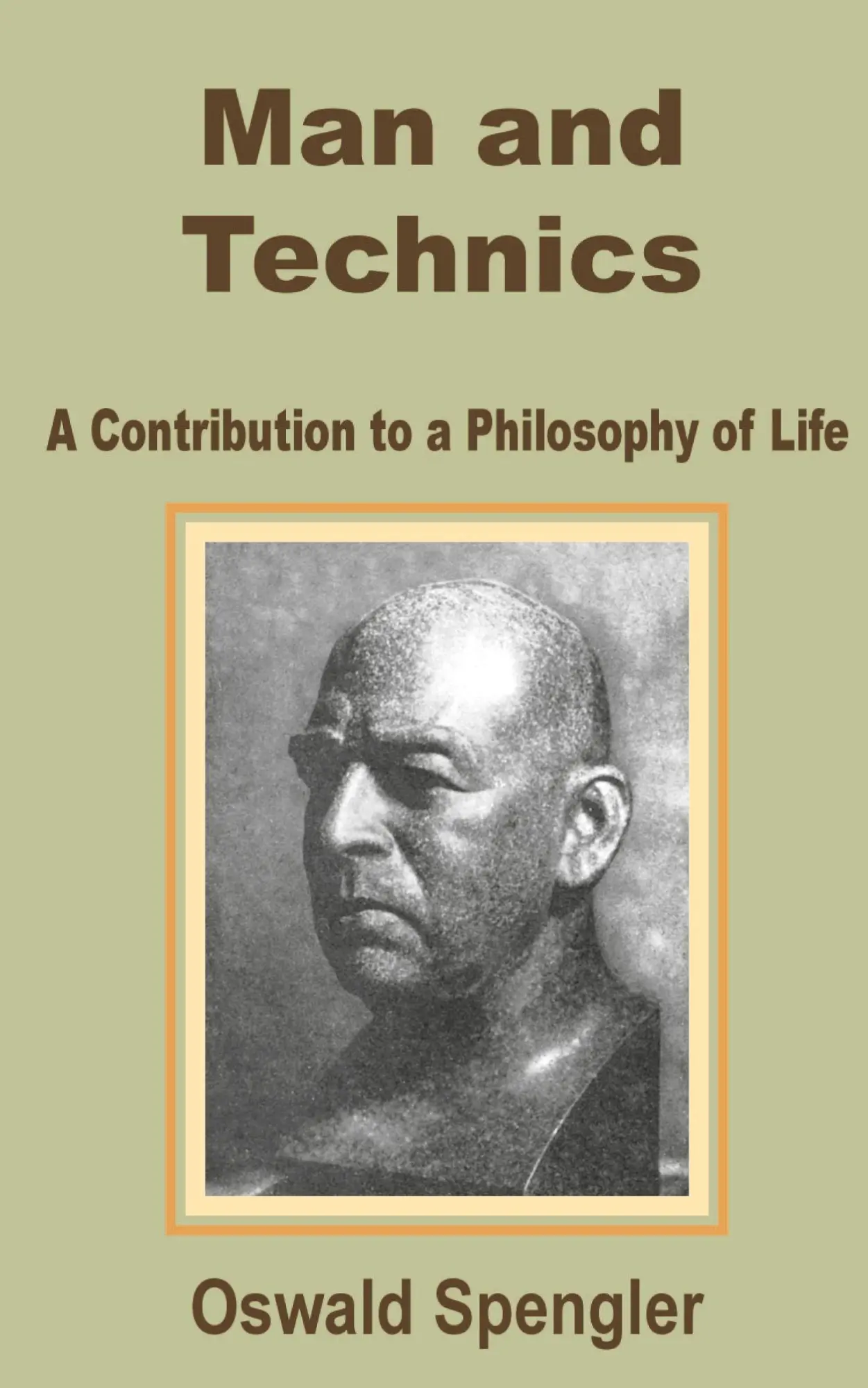 Cover: 9780898759839 | Man and Technics | A Contribution to a Philosophy of Life | Spengler