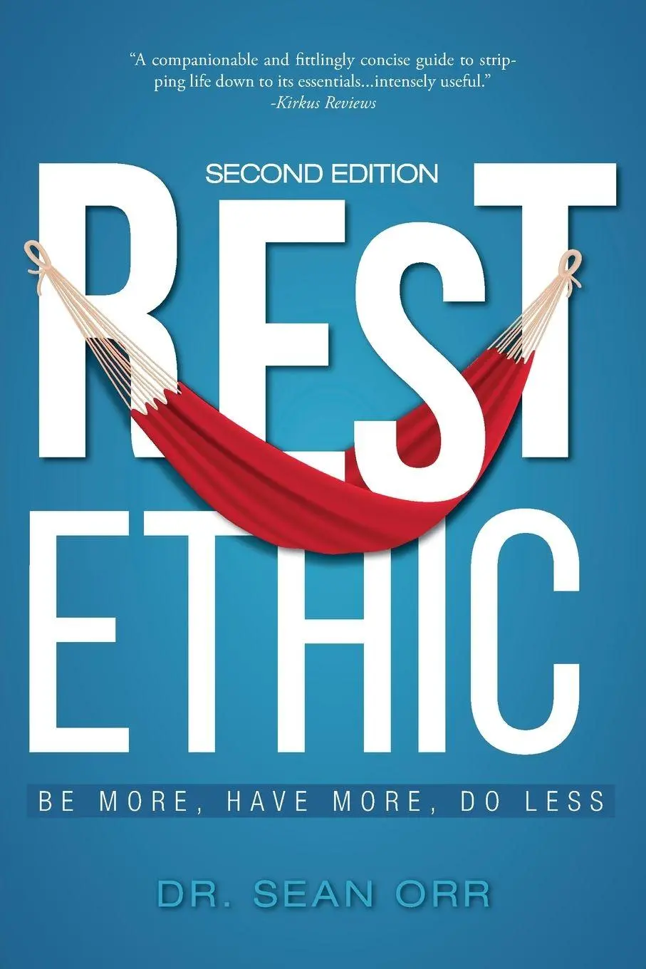 Cover: 9781525559839 | Rest Ethic | Be More, Have More, Do Less | Sean Orr | Taschenbuch