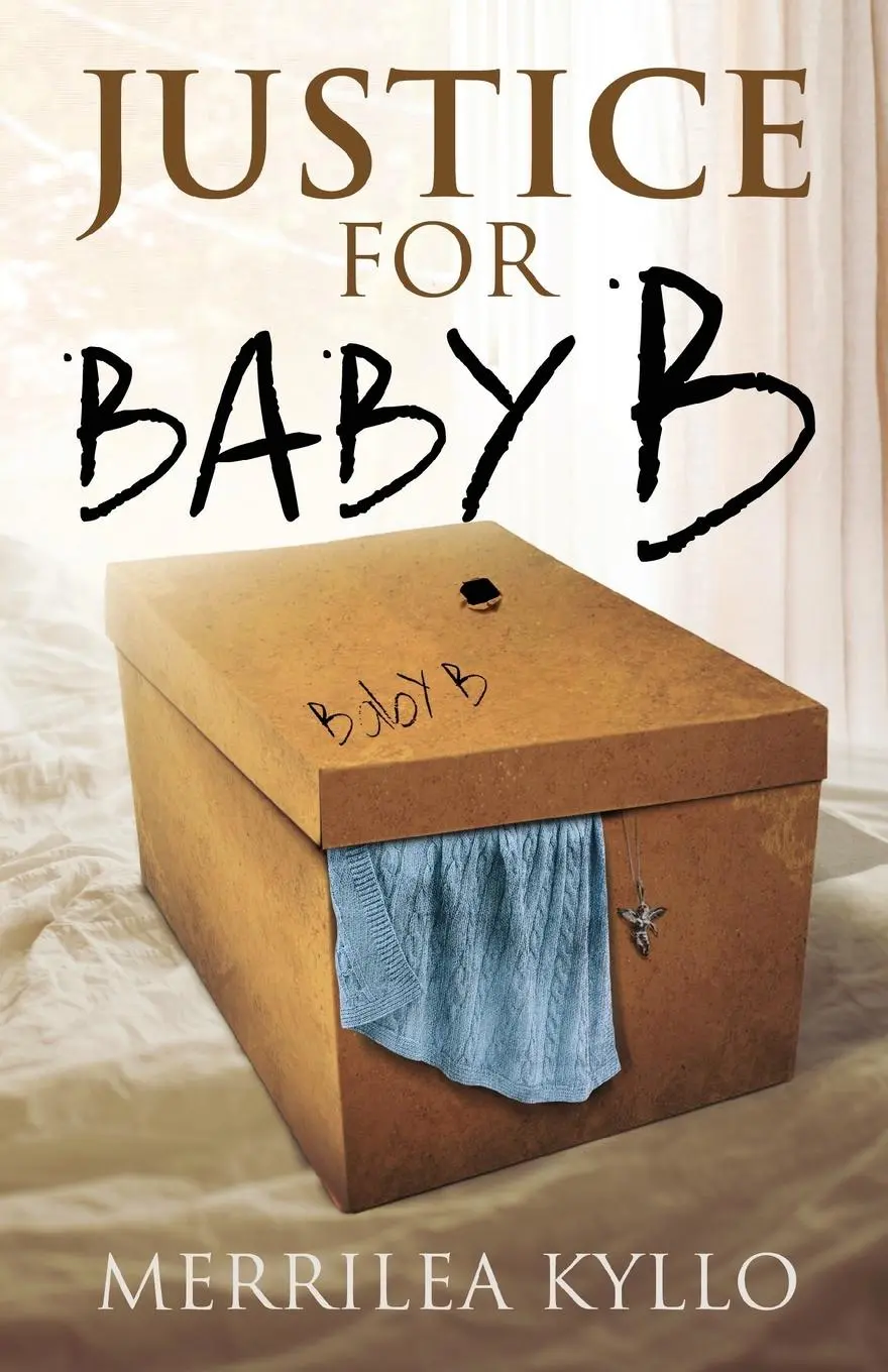 Cover: 9781642379839 | Justice for Baby B | Merrilea Kyllo | Taschenbuch | Englisch | 2020