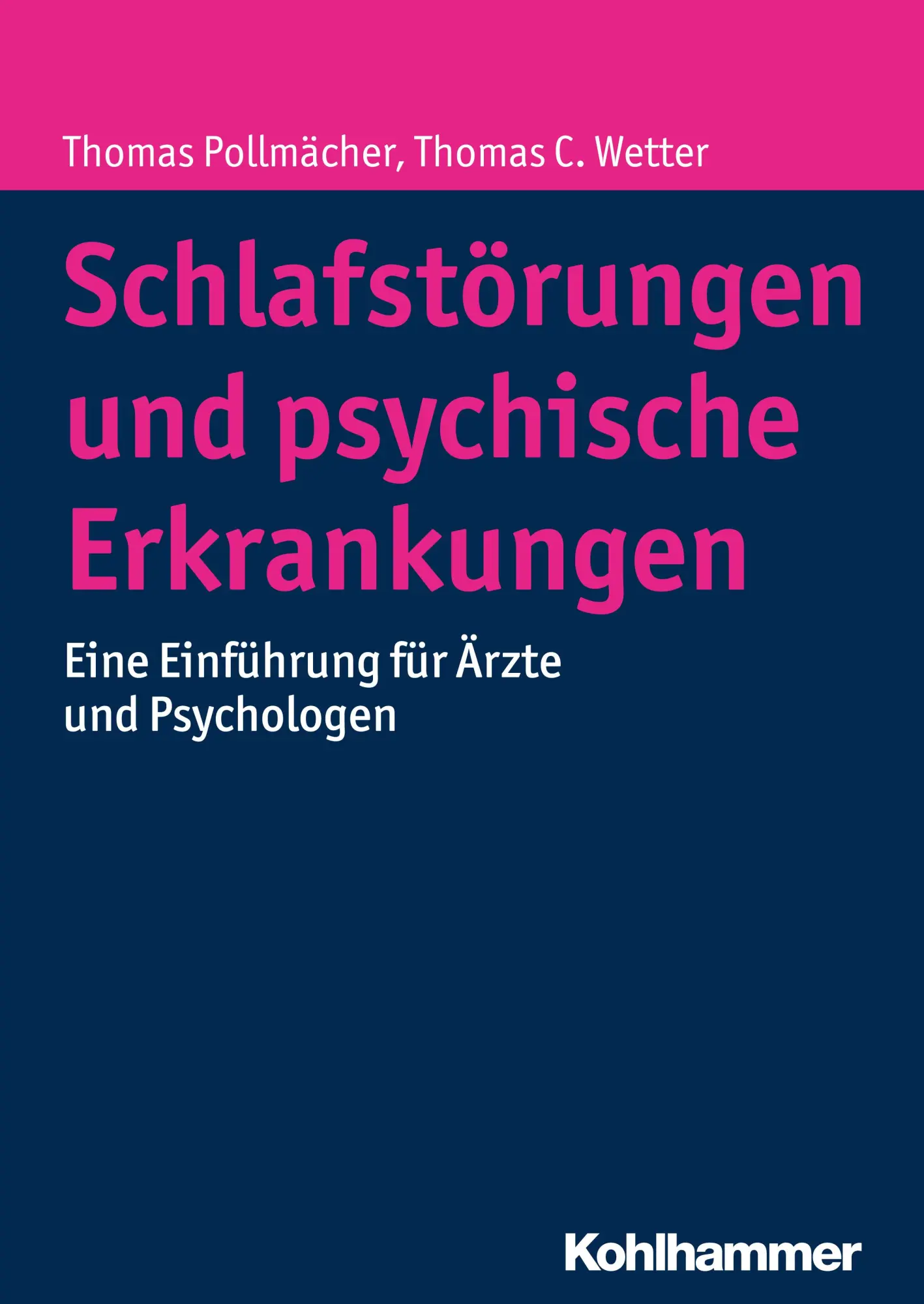 Cover: 9783170229839 | Schlafstörungen und psychische Erkrankungen | Pollmächer (u. a.)