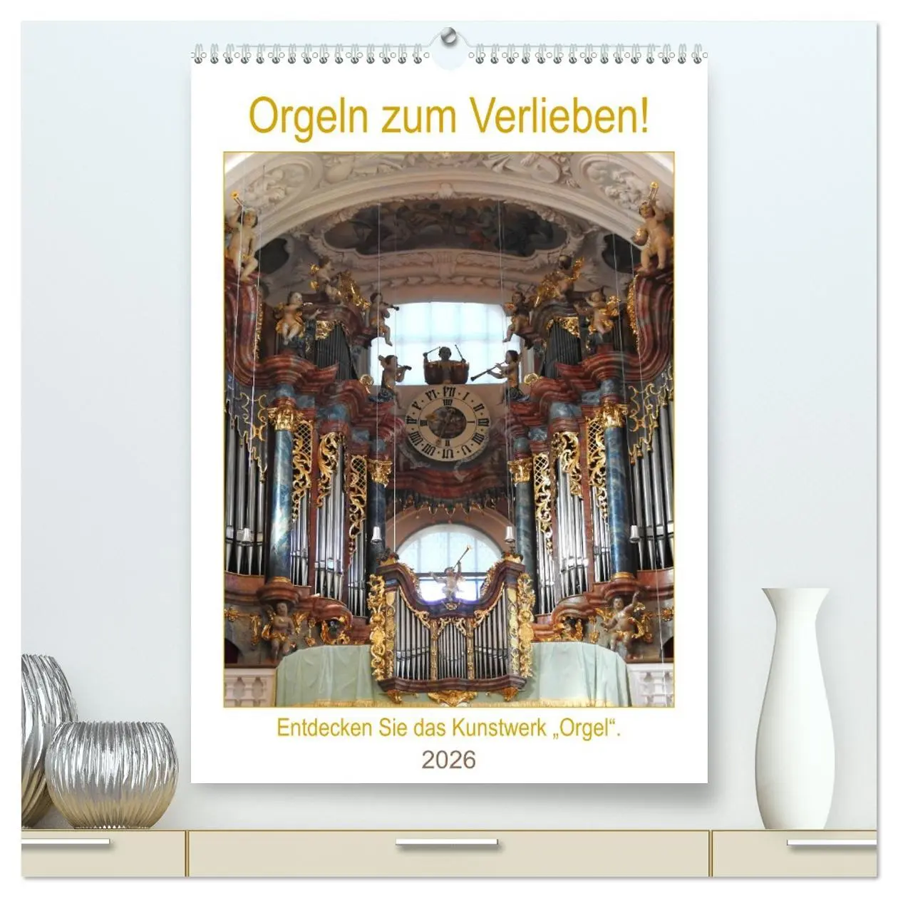 Cover: 9783516379839 | Orgeln zum Verlieben! (hochwertiger Premium Wandkalender 2026 DIN...