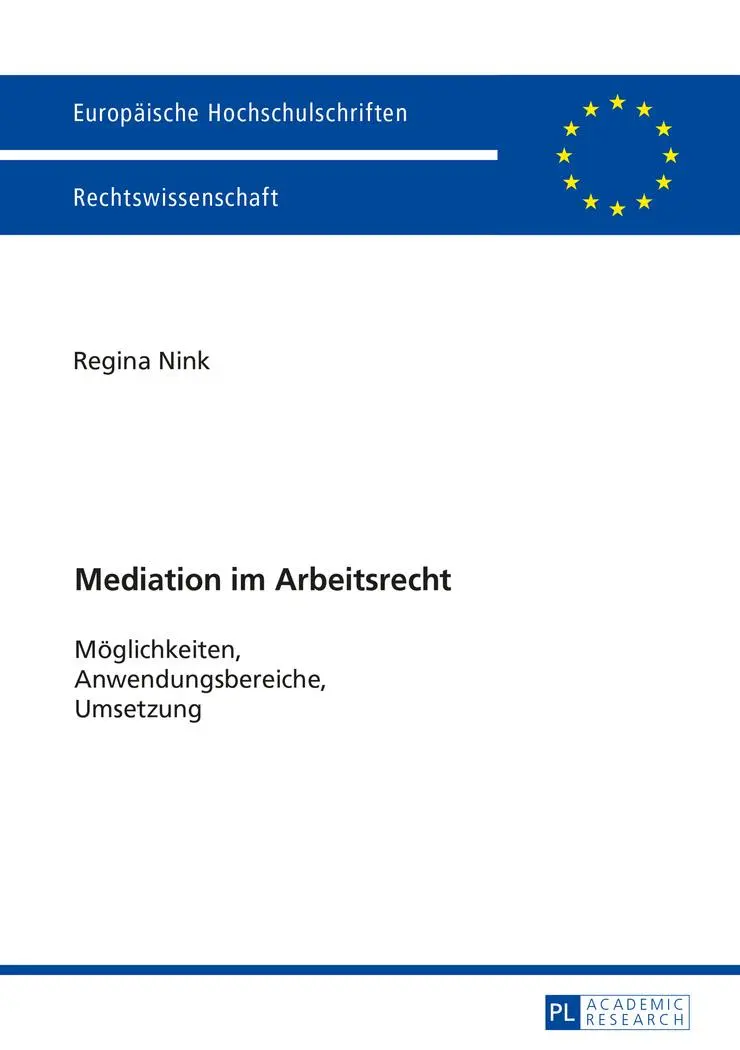Cover: 9783631669839 | Mediation im Arbeitsrecht | Regina Nink | Taschenbuch | Deutsch | 2016