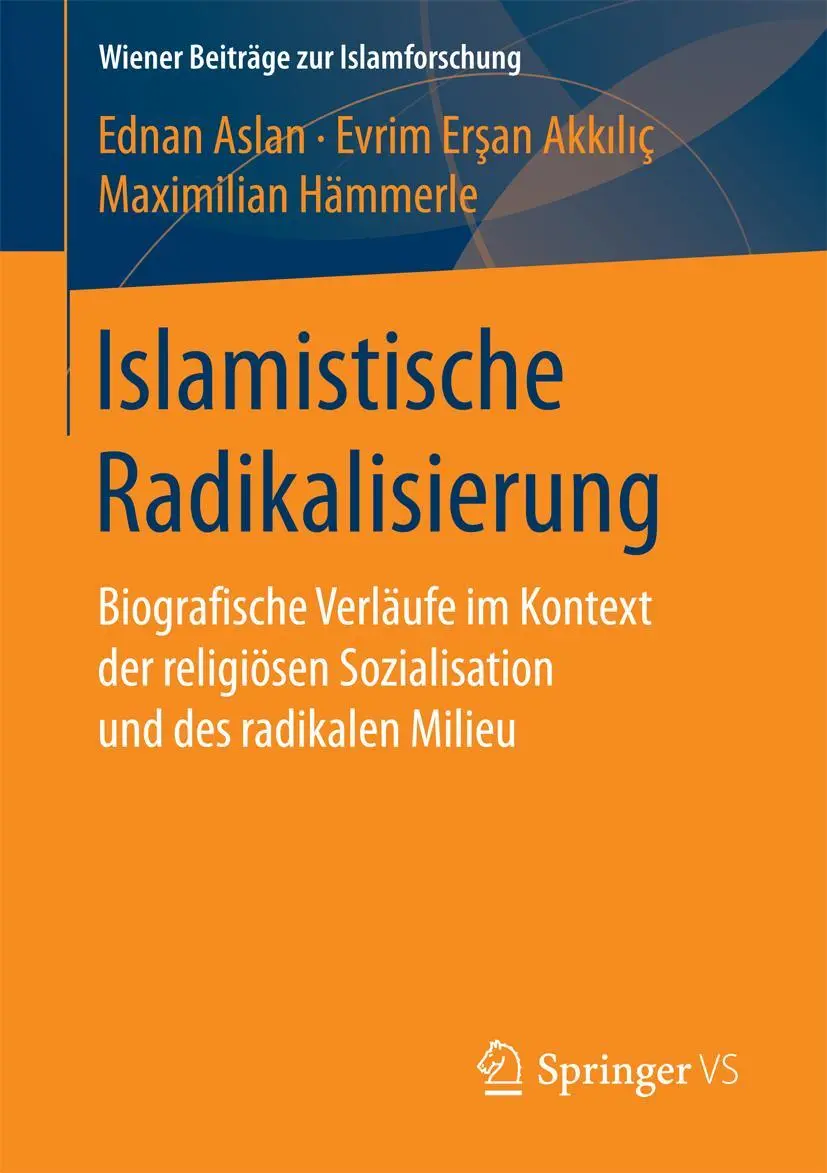 Cover: 9783658189839 | Islamistische Radikalisierung | Ednan Aslan (u. a.) | Taschenbuch