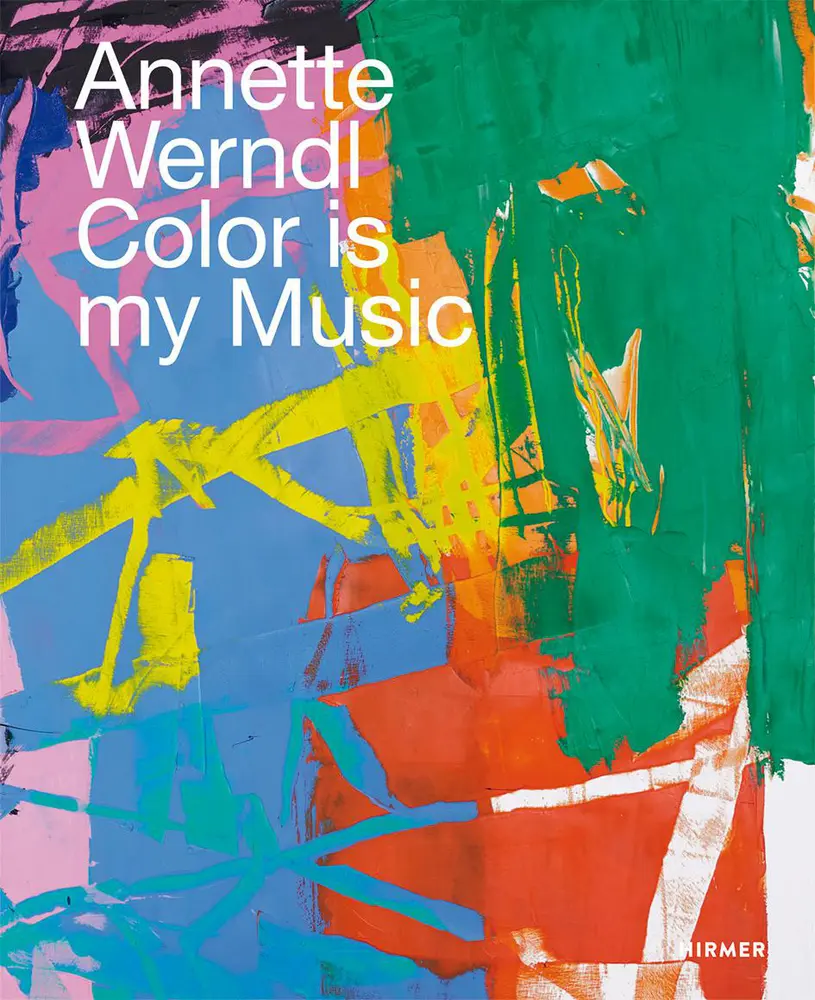 Cover: 9783777439839 | Annette Werndl | Color is my Music | Jürgen B. Tesch | Buch | 144 S.