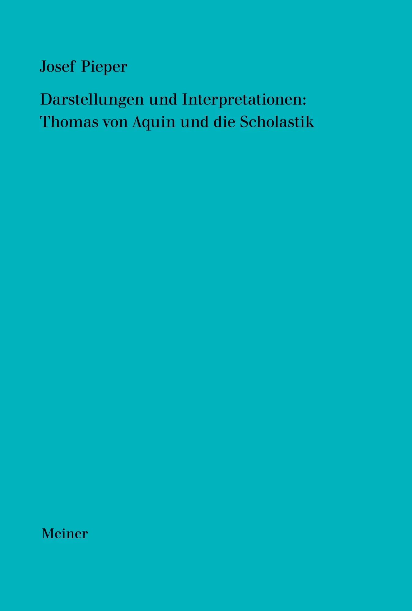 Cover: 9783787339839 | Darstellungen und Interpretationen: Thomas von Aquin und die...