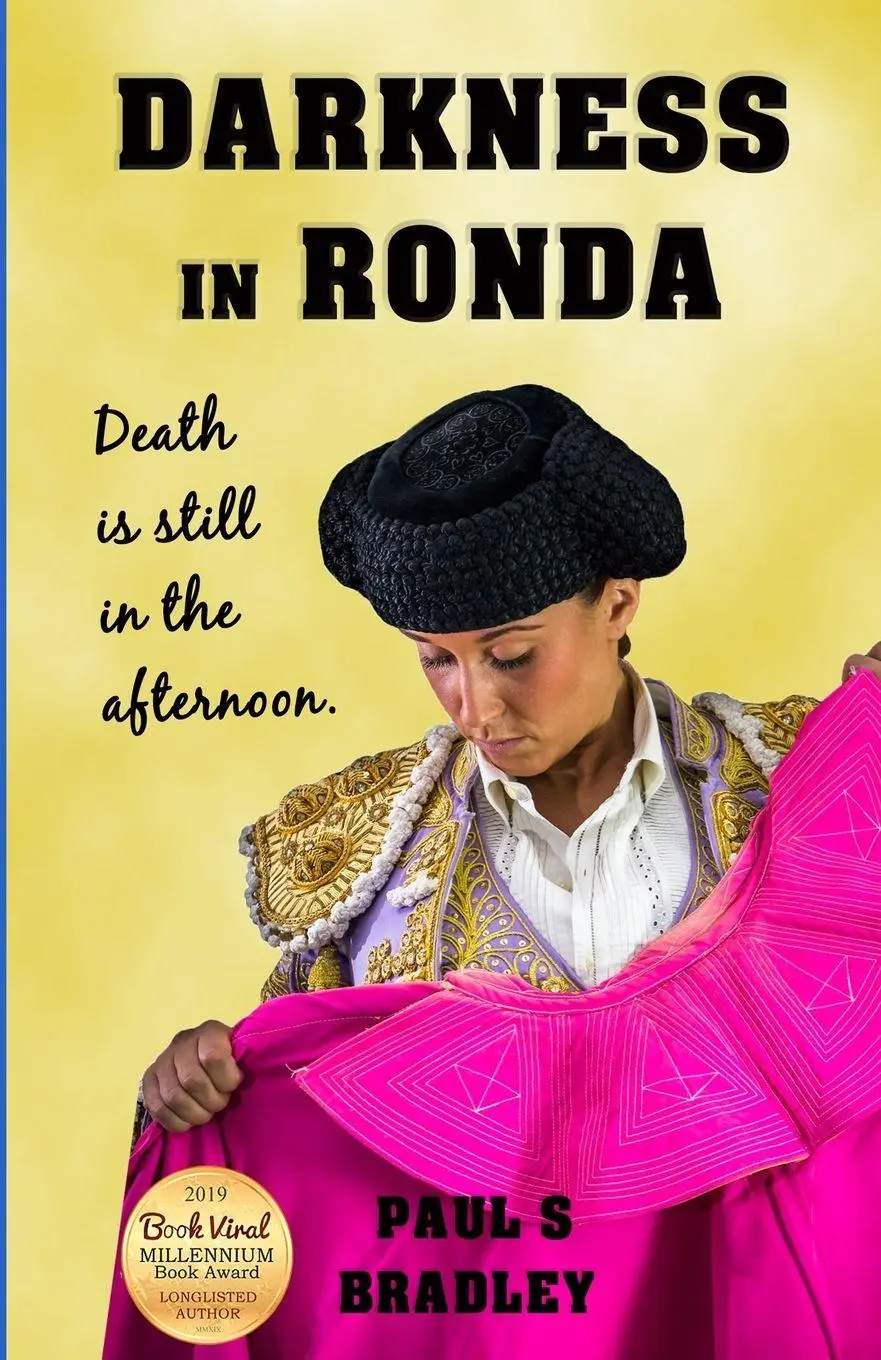 Cover: 9788409199839 | Darkness in Ronda | Crime thriller set in Spain | Paul S. Bradley