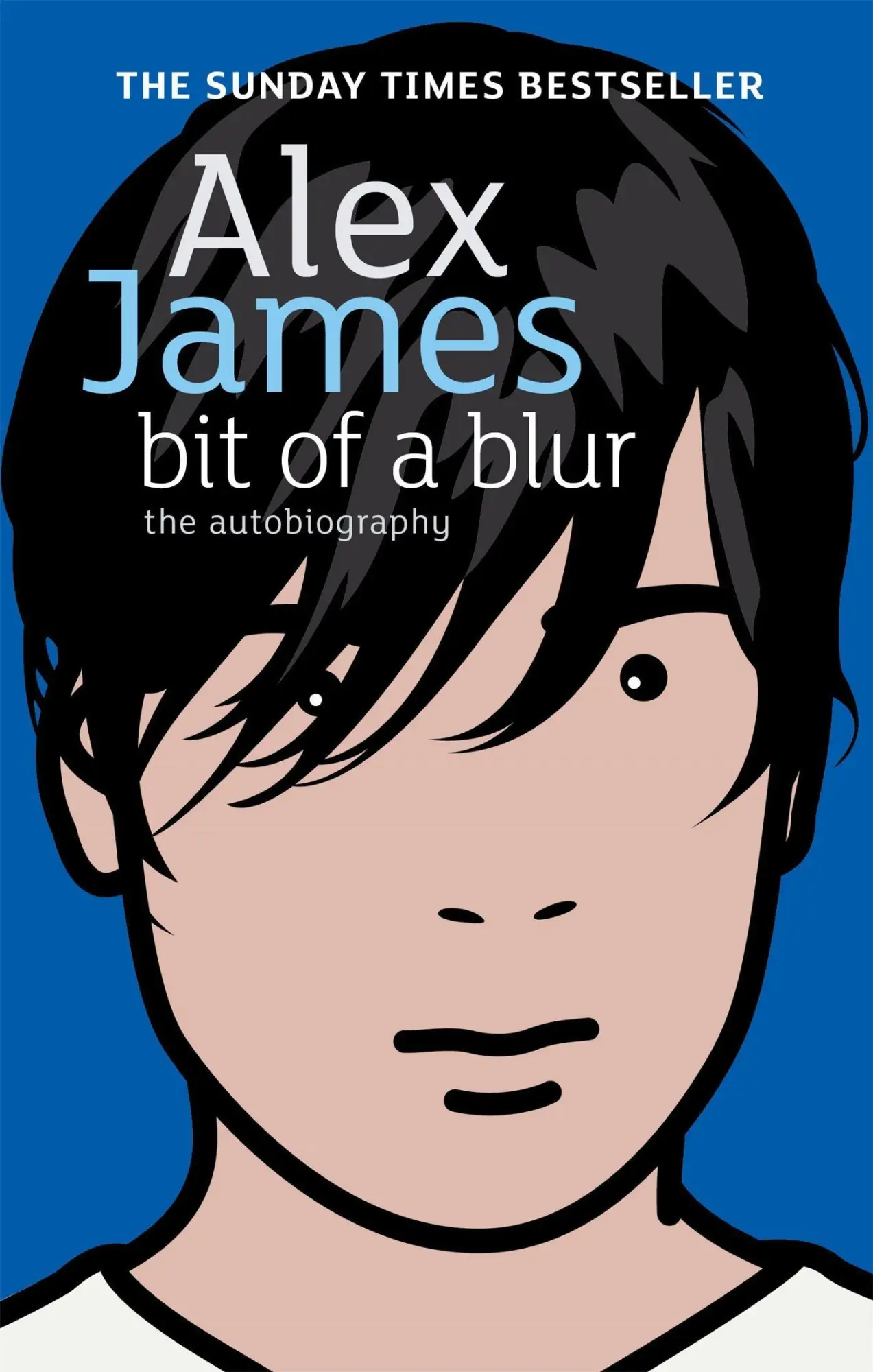 Cover: 9780349119939 | Bit of a Blur | Alex James | Taschenbuch | Kartoniert / Broschiert