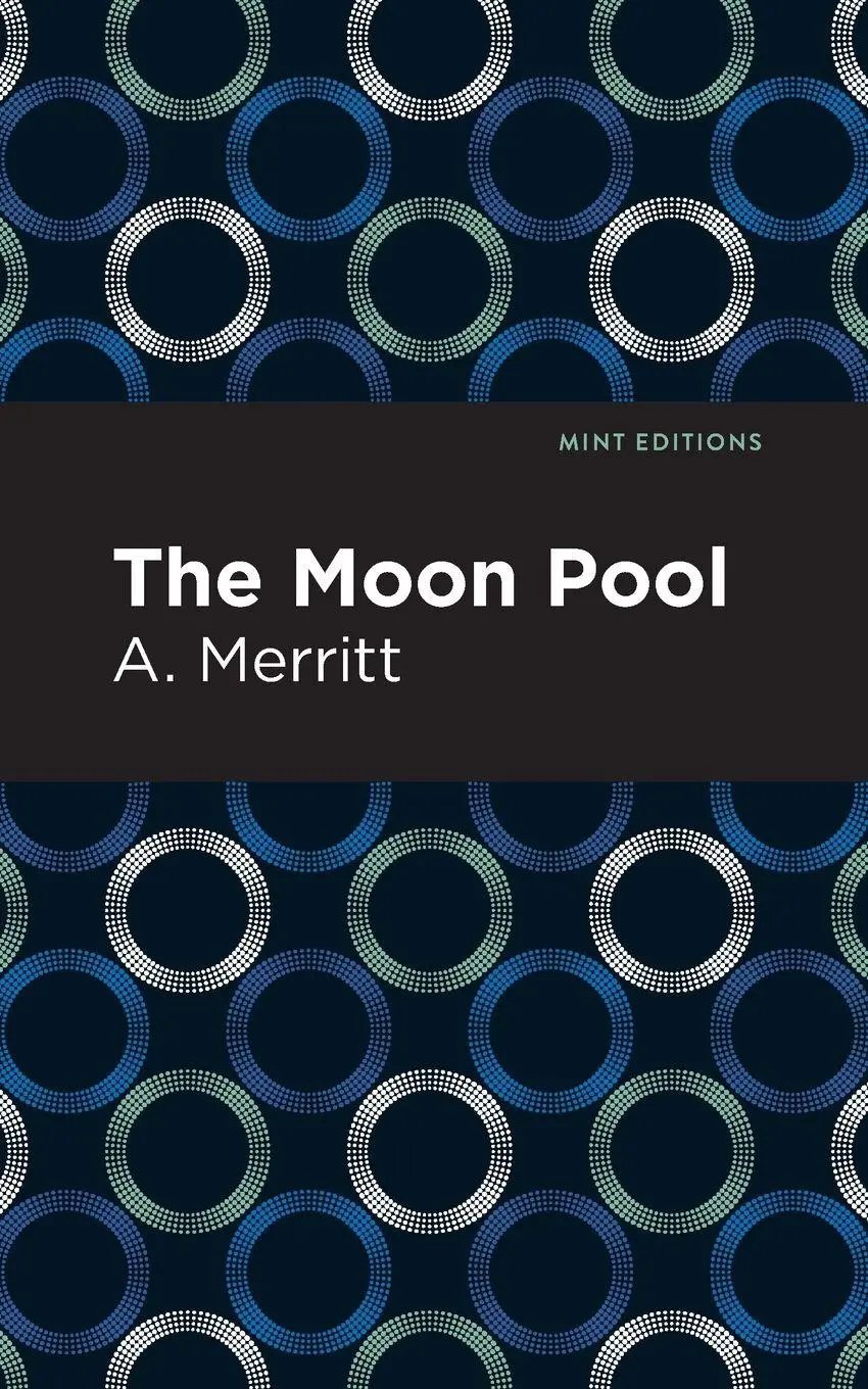 Cover: 9781513289939 | The Moon Pool | A. Merritt | Taschenbuch | Kartoniert / Broschiert