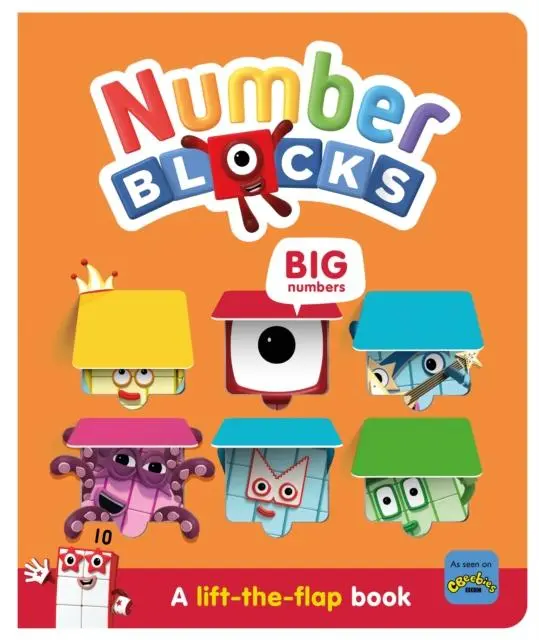 Cover: 9781782269939 | Numberblocks Big Numbers: A Lift the Flap Book | Numberblocks (u. a.)