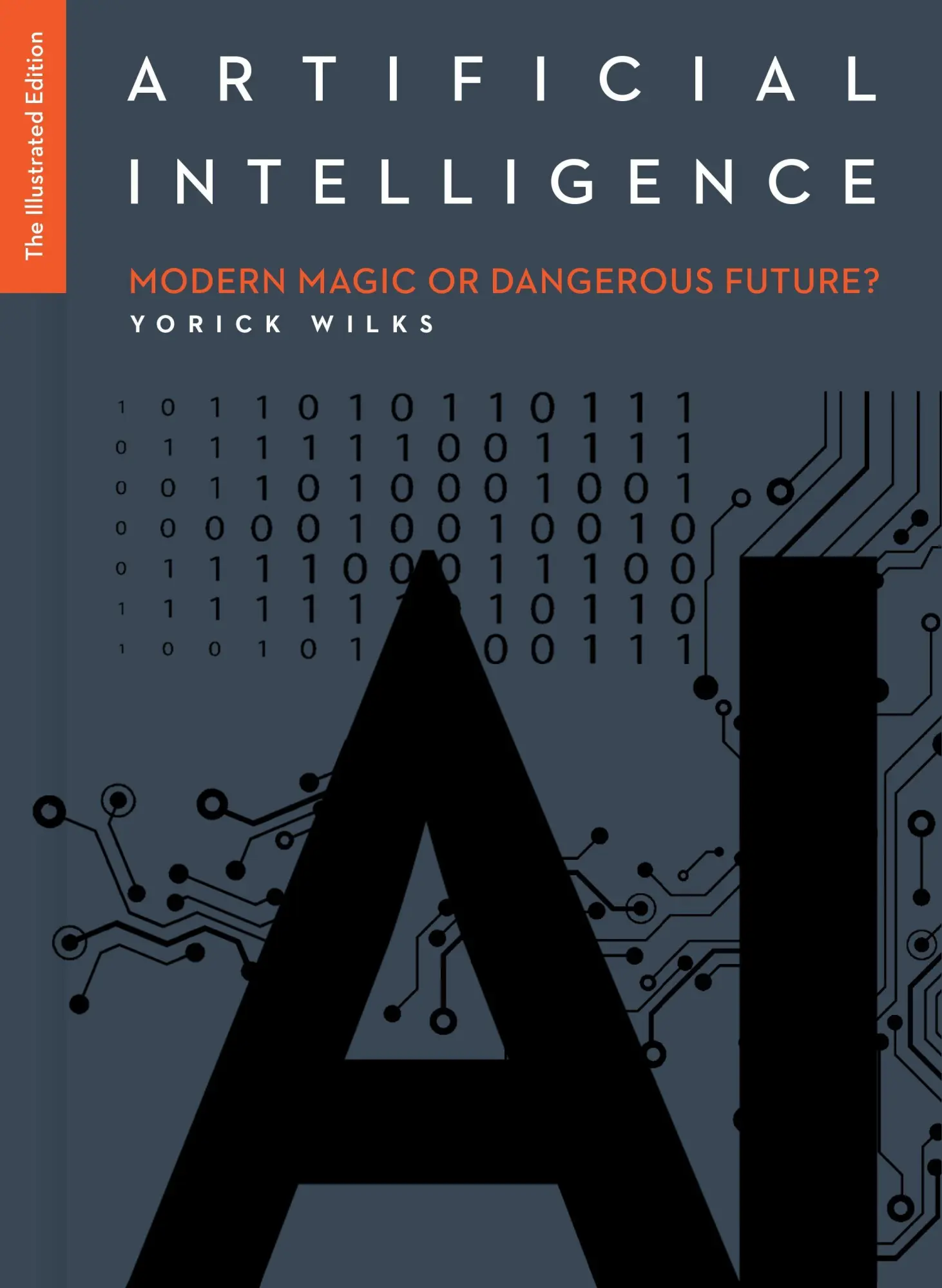 Cover: 9781785789939 | Artificial Intelligence: The Illustrated Edition | Yorick Wilks | Buch