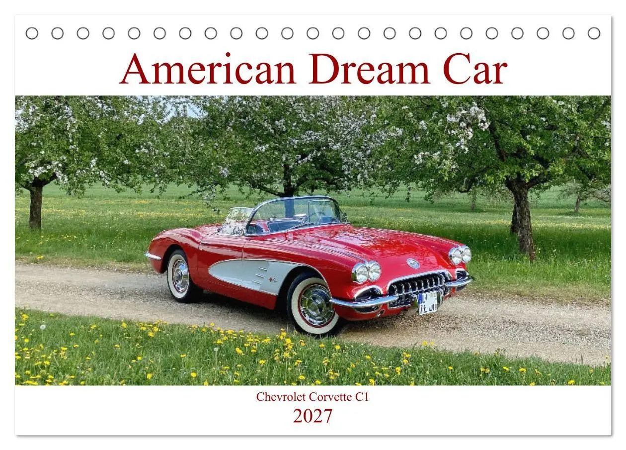 Cover: 9783569459939 | American Deam Car Corvette C1 (Tischkalender 2027 DIN A5 quer),...